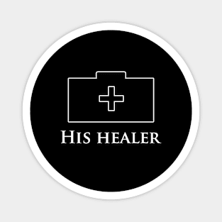 His healer gamer shirt Magnet